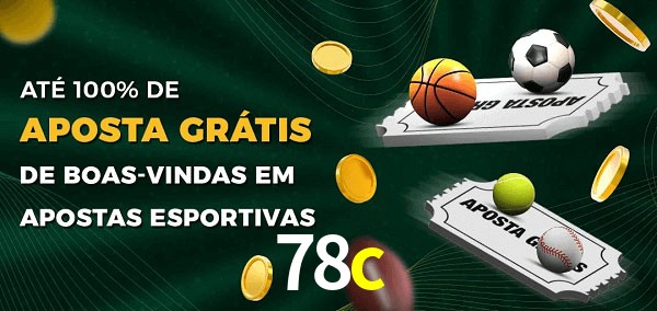 78c Ate 100% de Aposta Gratis